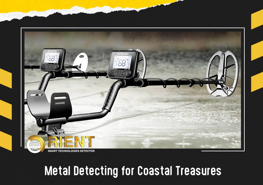 METAL DETECTING FOR COASTAL TREASURES