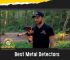 Best Metal Detectors